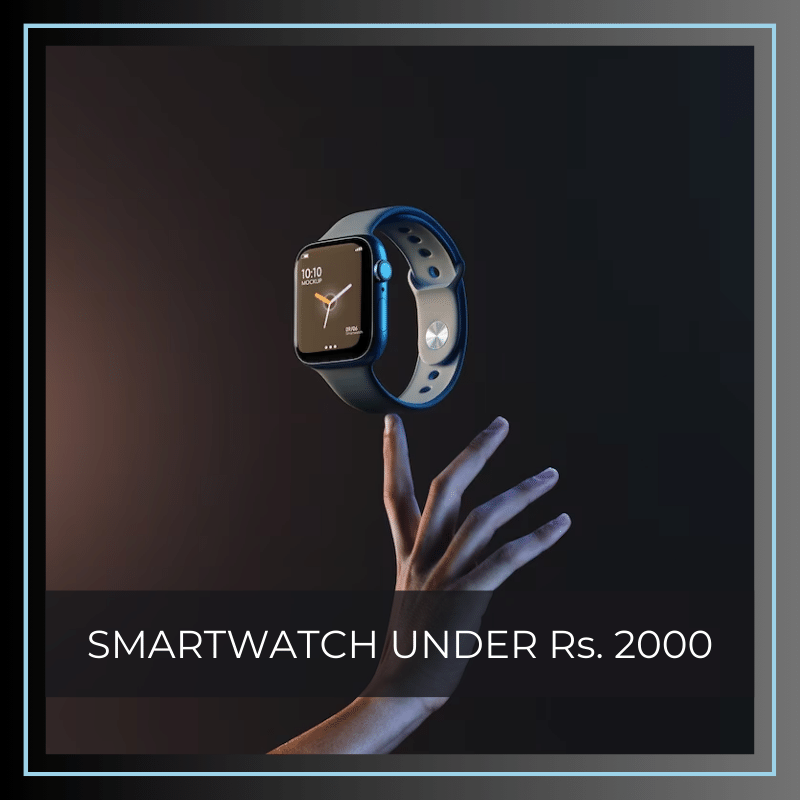 best smartwatches under 2000