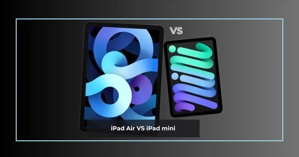 iPad Air (2022) vs iPad mini (2021)